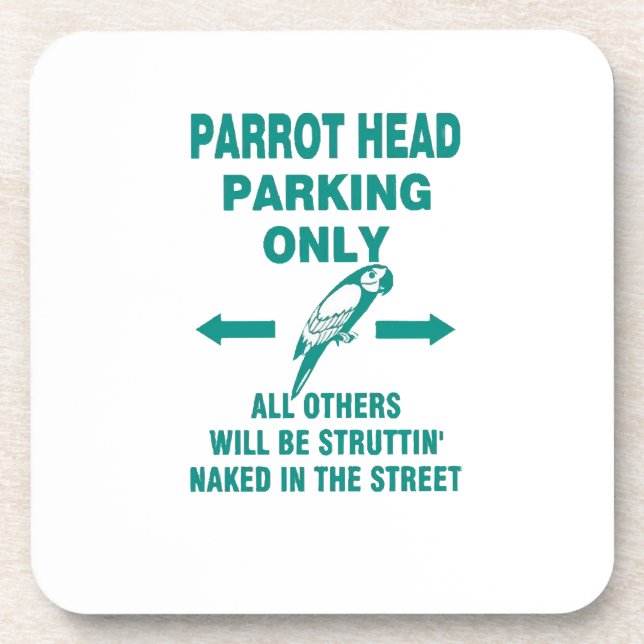 Parking only  beverage coaster (Front)