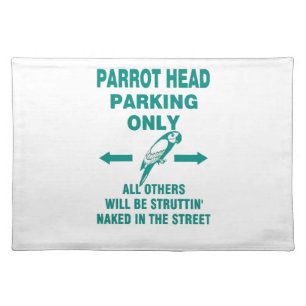 Parking only cloth placemat
