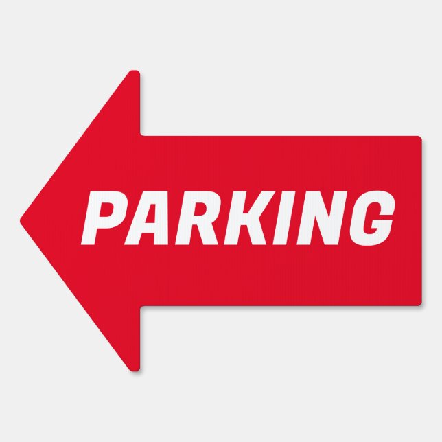 Parking Red Arrow Yard Sign (Front)