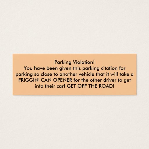 Customizable Parking Violation! Business Card Templates