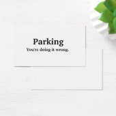 Parking - You're doing it wrong. (Desk)