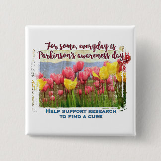Parkinsons Awareness/Support Research Button
