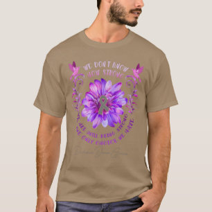 PARKINSONS DISEASE AWARENESS Flower We Dont Know H T-Shirt