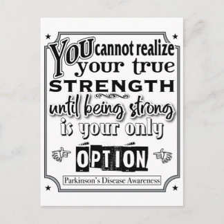 Parkinson's Disease Awareness/Strength Quote Postcard