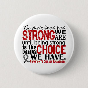 Parkinson's Disease How Strong We Are Button