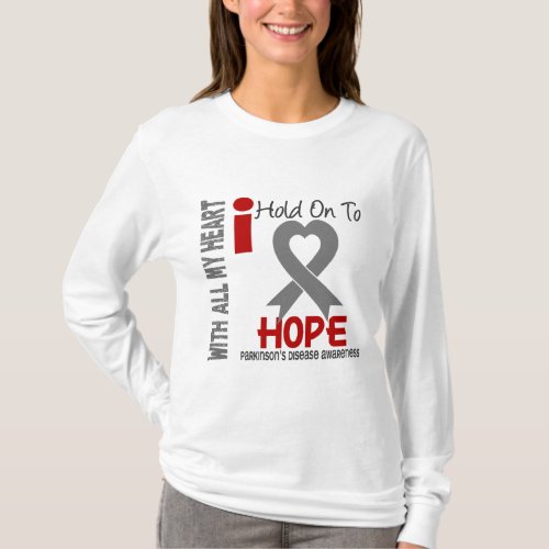 Parkinsons Disease I Hold On To Hope T_Shirt