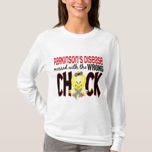 Parkinson's Disease Messed With The Wrong Chick T-Shirt