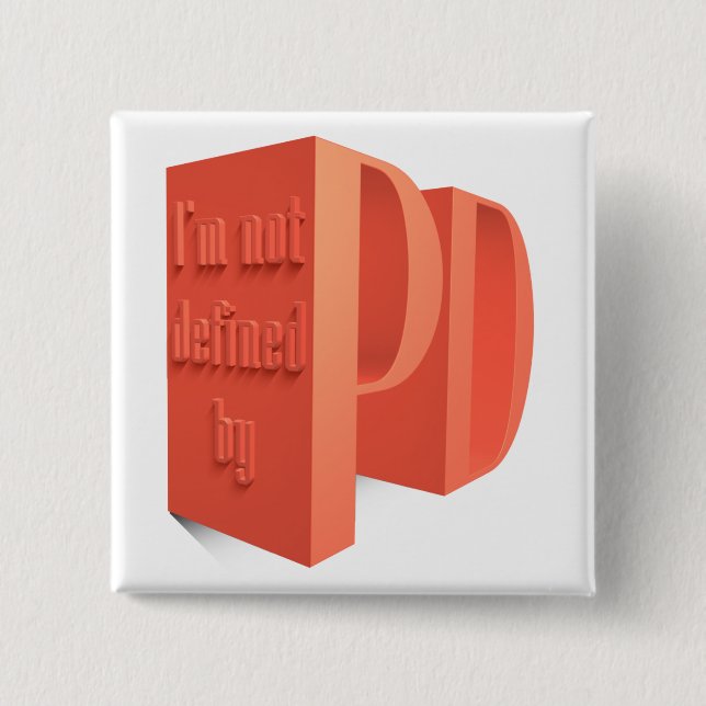 Parkinsons Does Not Define Me II Button (Front)