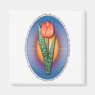 Parkinsons Help Find a Cure Tulip with Quote Magnet
