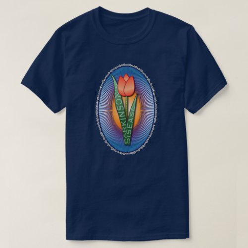 Parkinsons Help Find a Cure Tulip with Quote T_Shirt