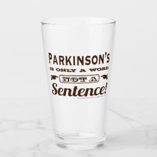 Parkinsons Only a Word Glass