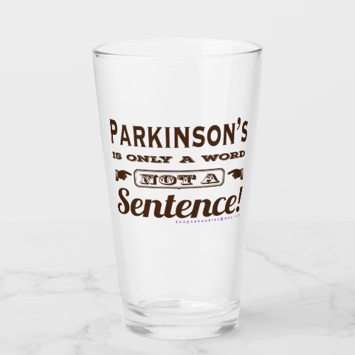 Parkinsons Only a Word Glass