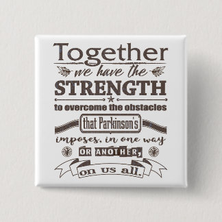 Parkinsons Together Strength dstrssd Button