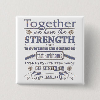 Parkinson's Together Strength Quote dstrssd blue Button