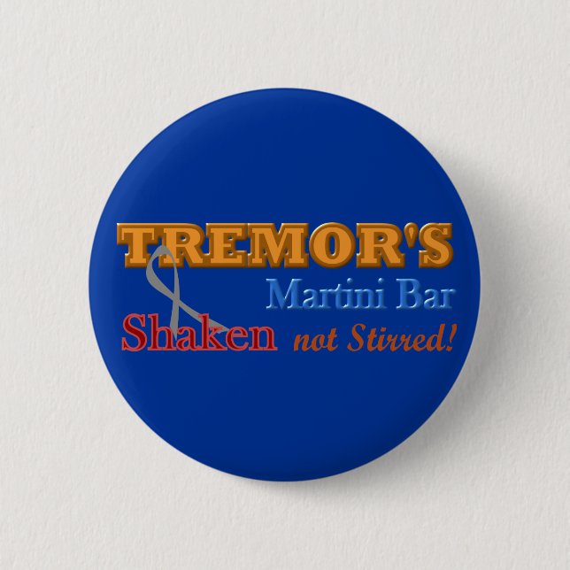Parkinson's Tremor's Martini Bar Shaken Design Button (Front)