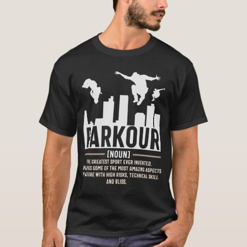 Parkour Definition Urban Freerunning T_Shirt