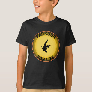 Parkour for life T-Shirt