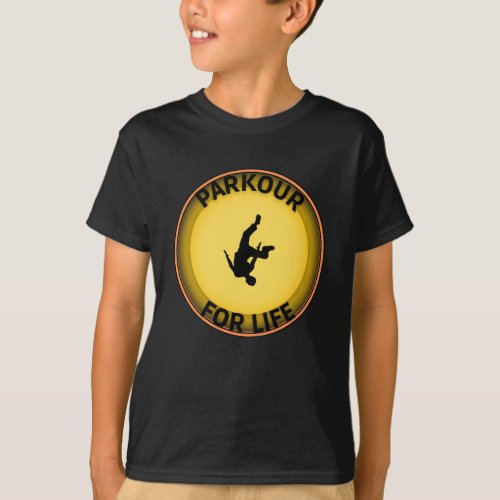 Parkour for life T_Shirt