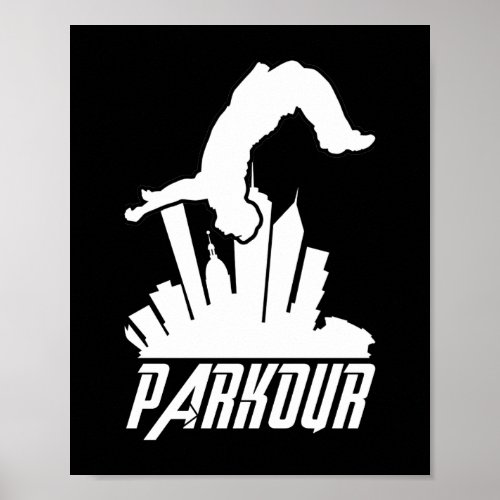 Parkour Freerunner Parkour Runner Poster