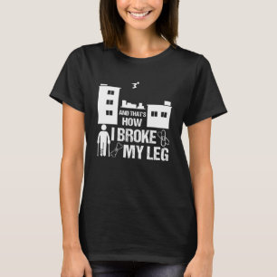 Parkour Leg Surgery Recovery  Broken Leg Story Kid T-Shirt