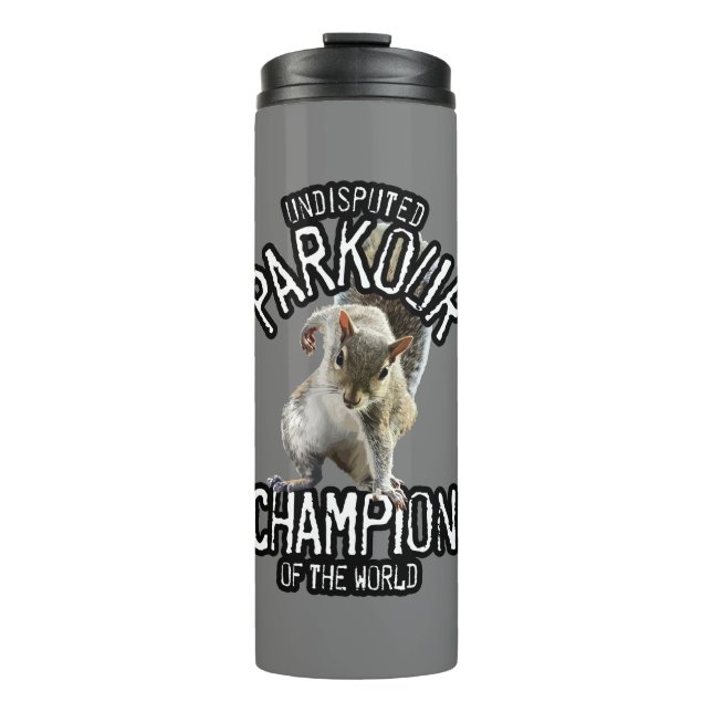 Parkour Squirrel - funny freerunning Thermal Tumbler (Front)