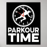 Parkour Time - Clock Traceur Runner Running  Poster
