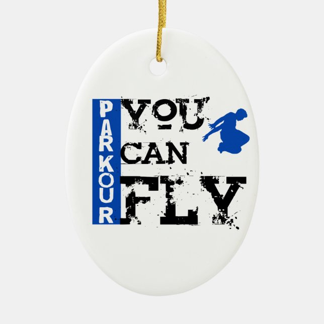 Parkour - You Can Fly Ceramic Ornament (Front)