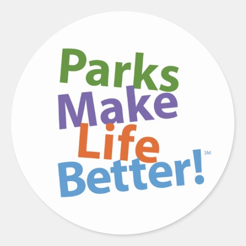 Parks Make Life Better Official Logo Classic Round Sticker