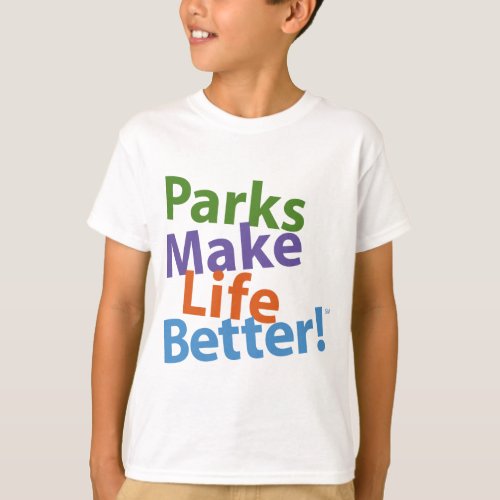 Parks Make Life Better Official Logo T_Shirt