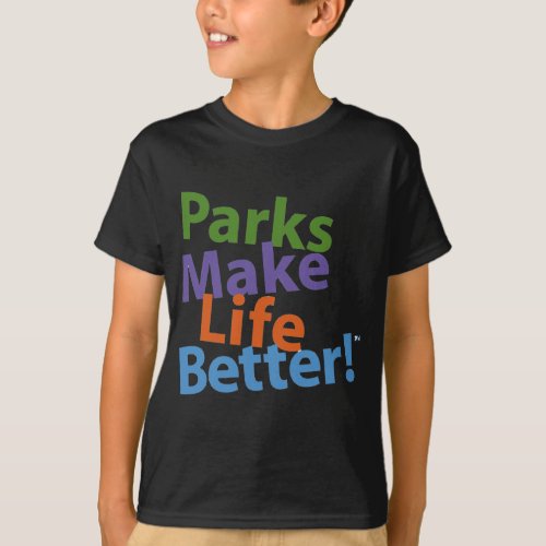 Parks Make Life Better Official Logo T_Shirt