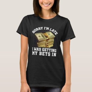 Parlay Betting Sports Gambling Odds DFS Over Under T-Shirt