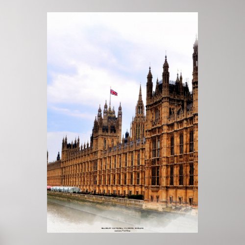 Parliament Buildings Westminster London England Poster