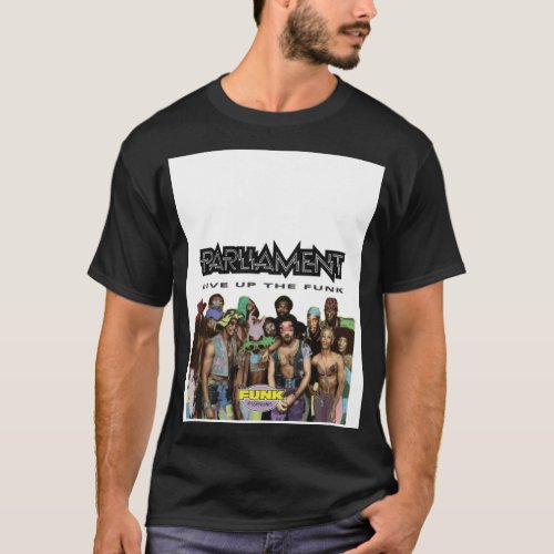 Parliament _ Give Up The Funk album Graphic  T_Shirt