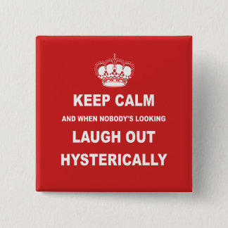 Parody keep calm and carry on button