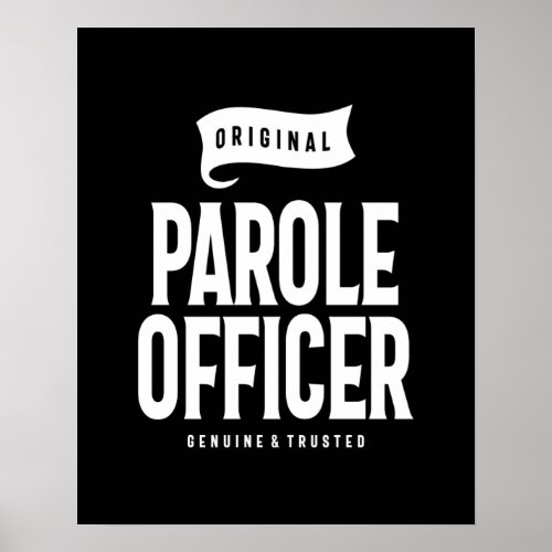 Parole Officer Job Title Gift Poster
