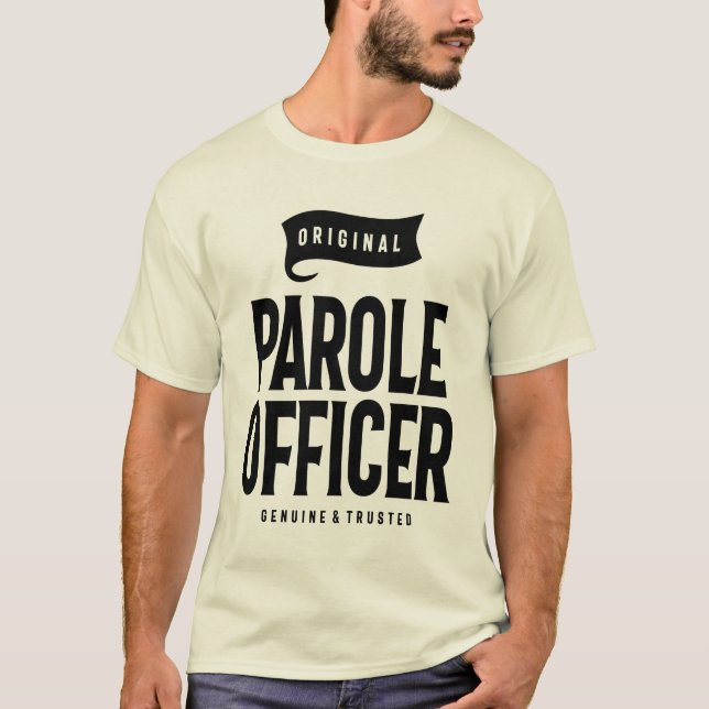 Parole Officer Job Title Gift T-Shirt (Front)