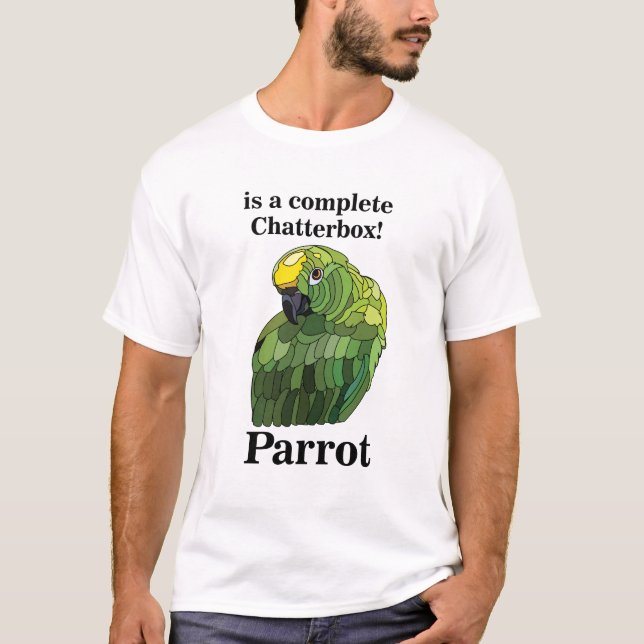 Parrot Bird Chatterbox Funny T-Shirt (Front)