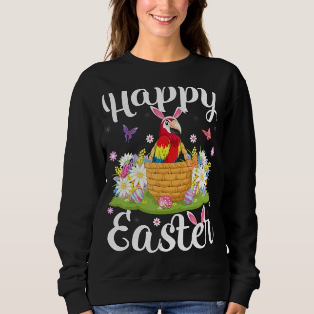 Parrot Bird Easter Egg Hunting Floral Parrot Easte Sweatshirt (Front)