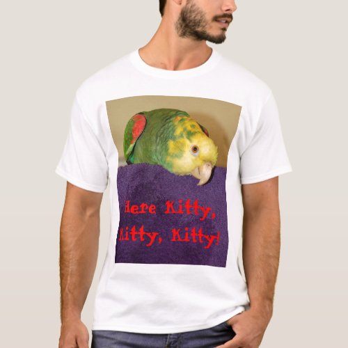 Parrot calling its human T_Shirt