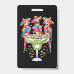 Parrot Cinco De Mayo Funny Drinking Mexican Fiesta Badge