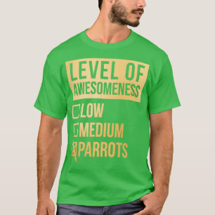 Parrot Funny Art Level Of Parrots in Gold T-Shirt