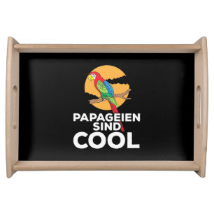 Parrot Papageien Sind Cool Serving Tray