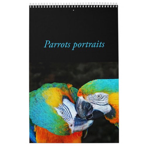 Parrot Portraits Calendar