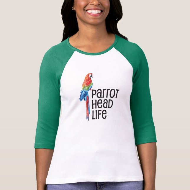 Parrothead Life T-Shirt (Front)