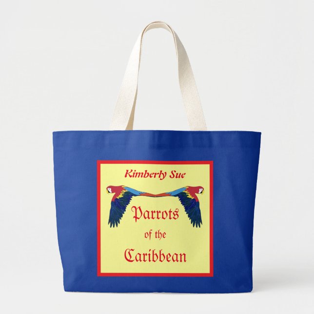 Parrots of the Caribbean Humorous Personalized Large Tote Bag (Front)