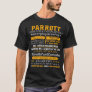 PARROTT completely unexplainable T-Shirt
