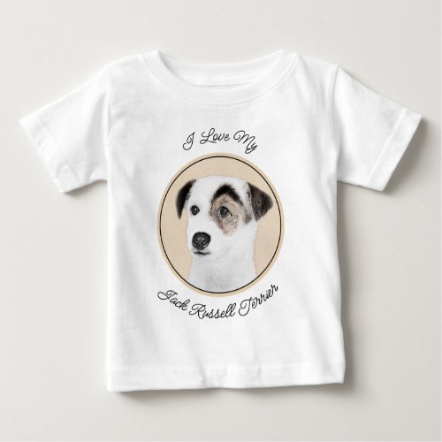 Parson Jack Russell Terrier Painting _ Dog Art Baby T_Shirt