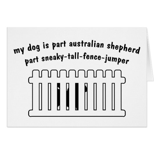Part Australian Shepherd Part Fence-Jumper Cards (Front Horizontal)