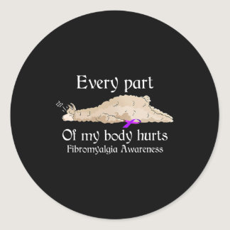 Part Of My Body Hurts Fibromyalgia Awareness Llama Classic Round Sticker