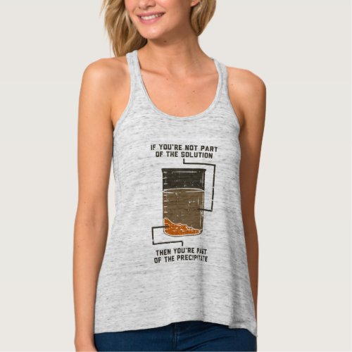 Part of the Precipitate Funny Chemistry Lab Tech Tank Top